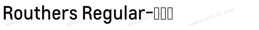 Routhers Regular字体转换
